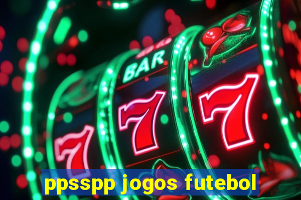 ppsspp jogos futebol